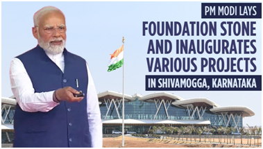 Laid the foundation stone and inaugurated multiple development projects at Karnataka’s Shivamogga