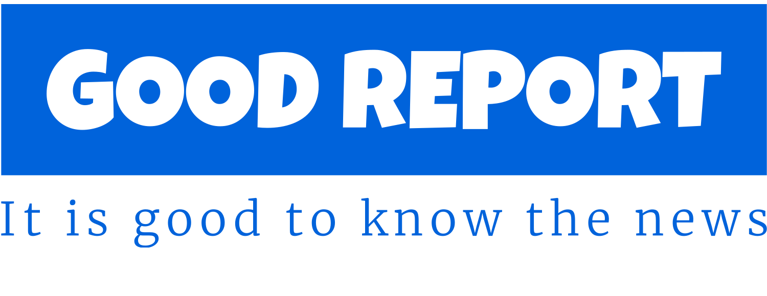 Good Report